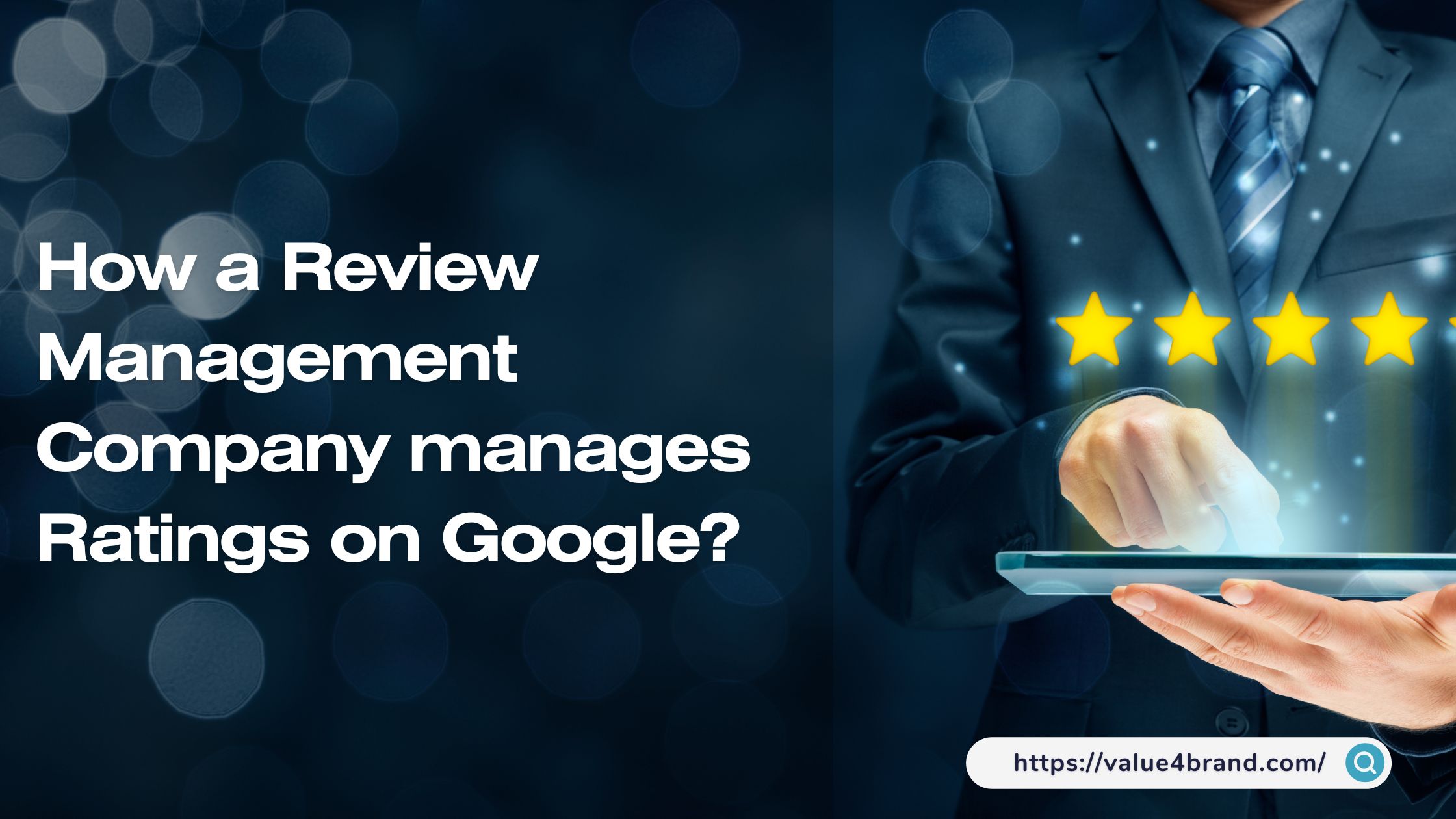 How a Review Management Company manages Ratings on Google