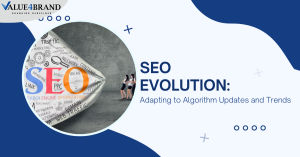 SEO Evolution Adapting to Algorithm Updates and Trends