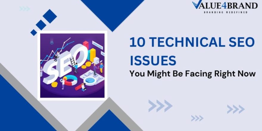 10 Technical SEO Issues You Might Be Facing Right Now