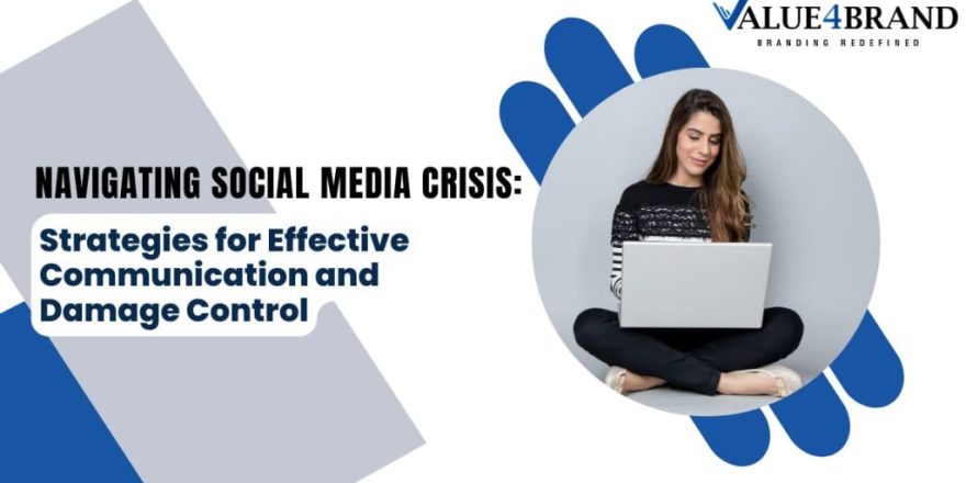 Social Media Crisis Strategies for Effective Communication & Damage Control