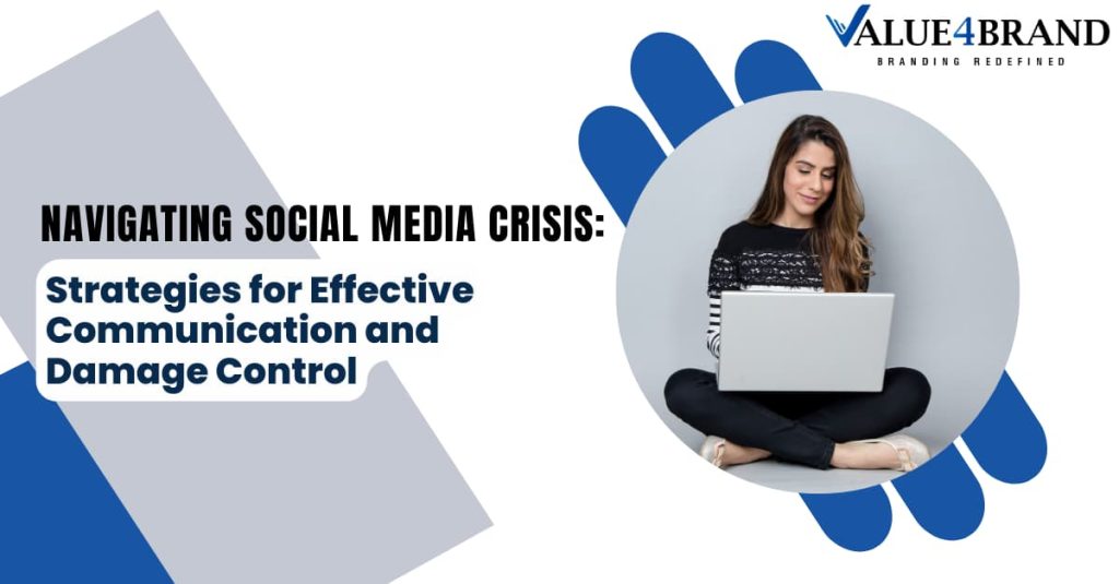 Navigating Social Media Crisis: Strategies for Effective Communication and Damage Control