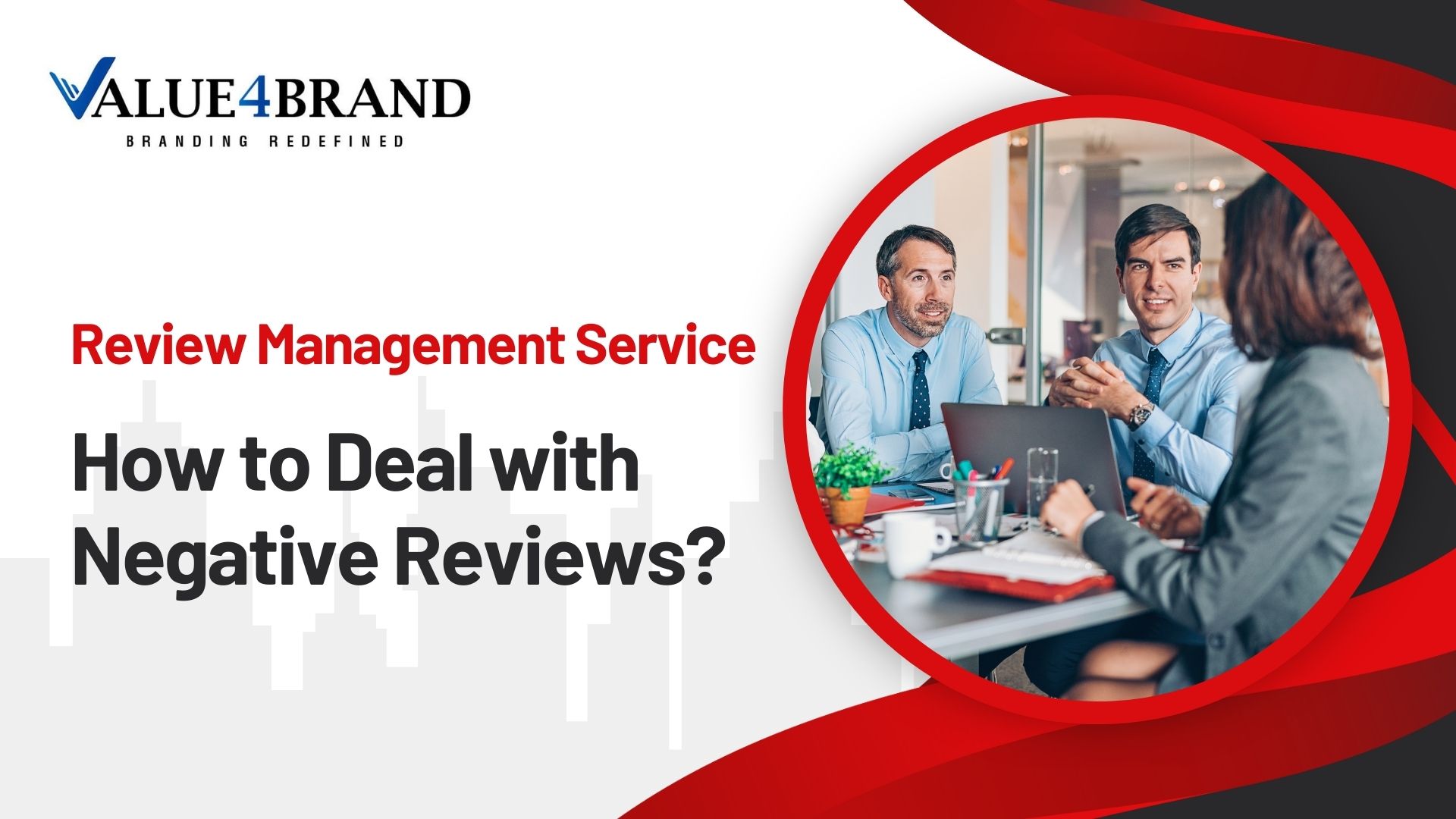 Review Management Service - How to Deal with Negative Reviews?