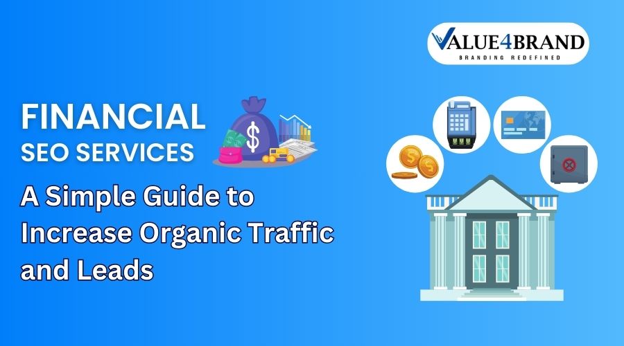 Financial SEO Services: A Simple Guide to Increase Organic Traffic and Leads