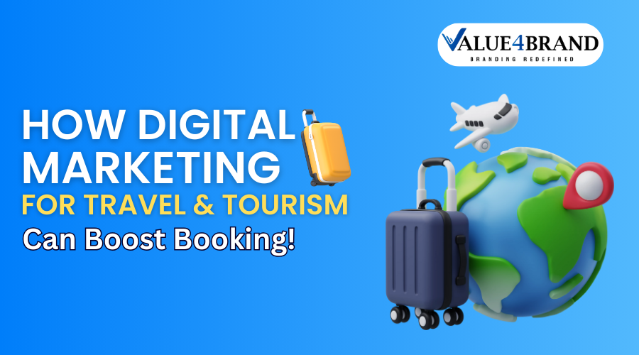 How Digital Marketing for Travel and Tourism Can Boost Bookings!