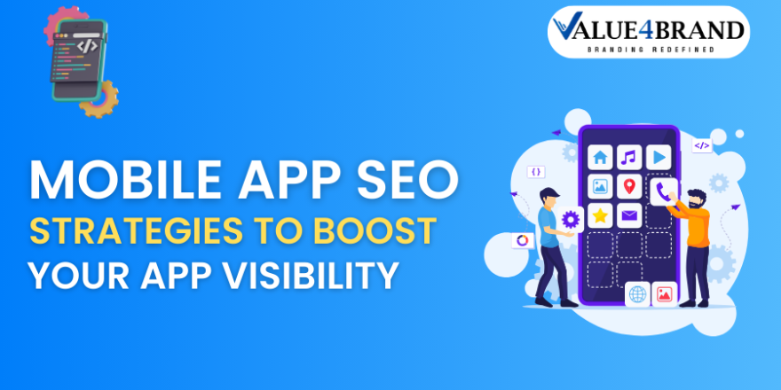 Top Mobile App SEO Strategies to Boost Your App Visibility