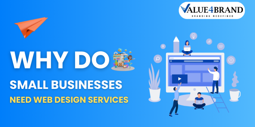 Why Do Small Businesses Need Web Design Services