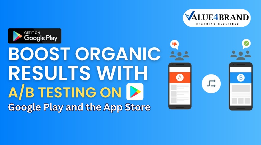 Boost Organic Results with A/B Testing on Google Play and App Store