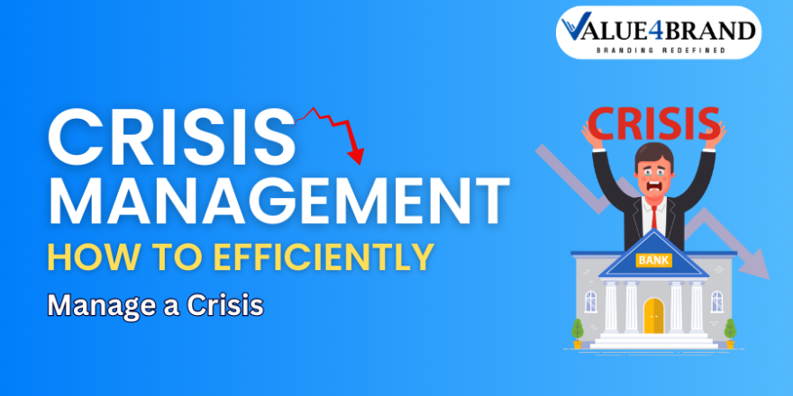 Crisis Management How to Efficiently Manage a Crisis