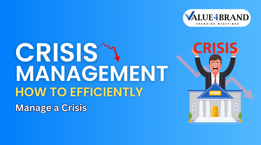 Crisis Management: How to Efficiently Manage a Crisis?