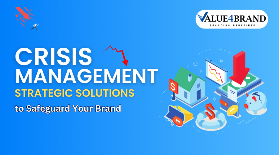 Crisis Management: Strategic Solutions to Safeguard Your Brand