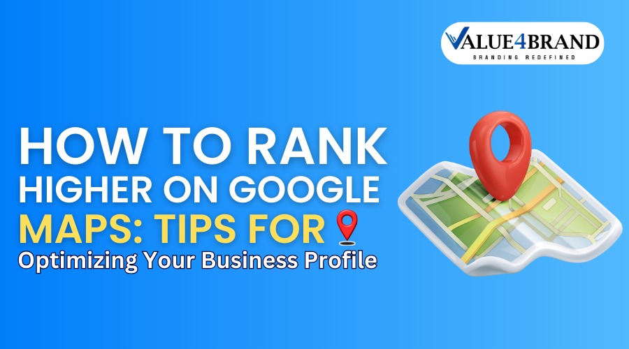 How to Rank Higher on Google Maps: Tips for Optimizing Your Business Profile