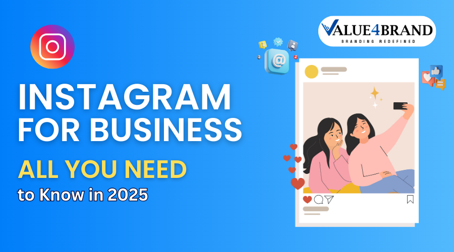 Instagram for Business – All You Need to Know in 2025