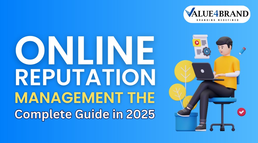 Online Reputation Management – The Complete Guide in 2025