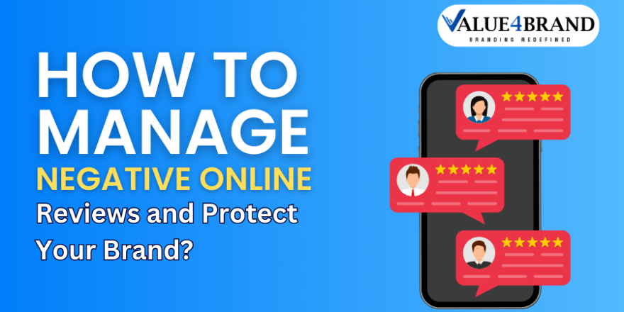 How to Manage Negative Online Reviews and Protect Your Brand
