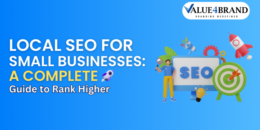 Local SEO for Small Businesses A Complete Guide to Rank Higher