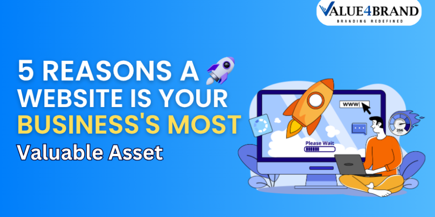 5 Reasons a Website Is Your Business’s Most Valuable Asset