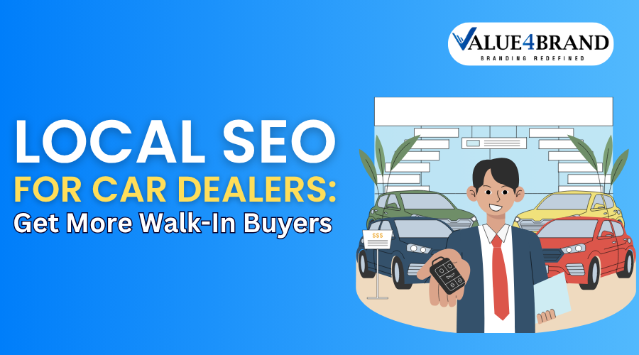 Local SEO for Car Dealers: Get More Walk-In Buyers