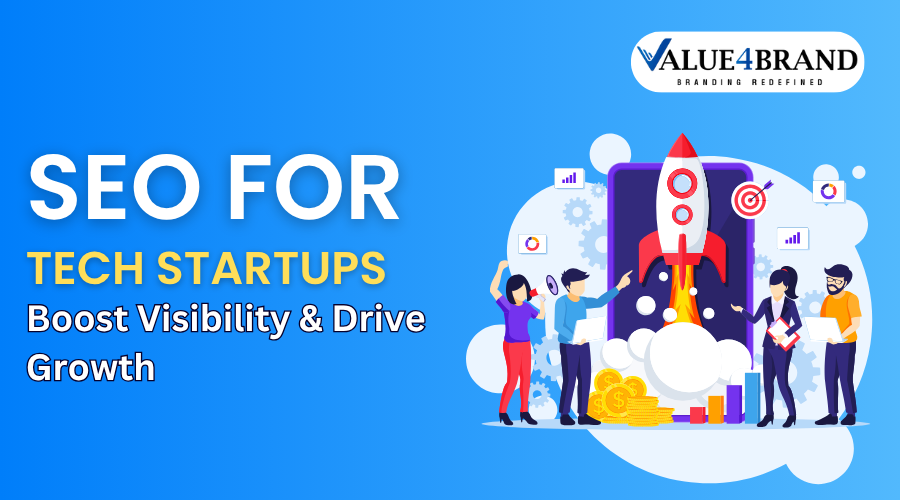SEO for Tech Startups: Boost Visibility & Drive Growth
