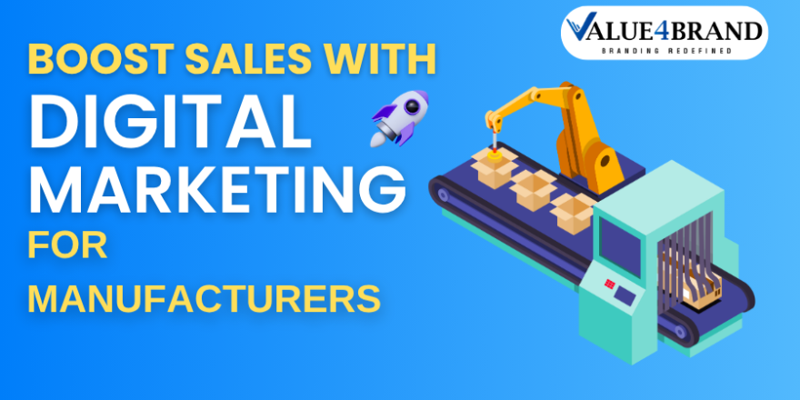 digital marketing for the manufacturing